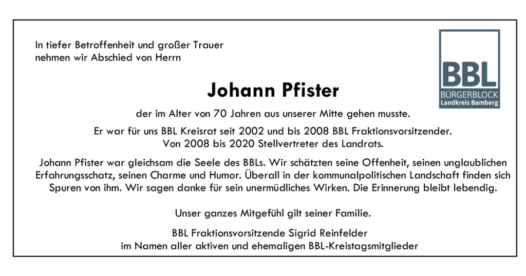 In Tiefer Betroffenheit Und Grosser Trauer Nehmen Wir Abschied Von Herrn Johann Pfister Burgerblock